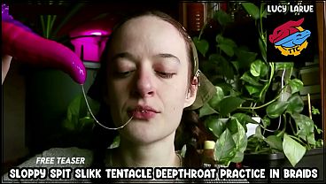 “Sloppy Spit Slikk Dildo Deepthroat Practice in Braids”